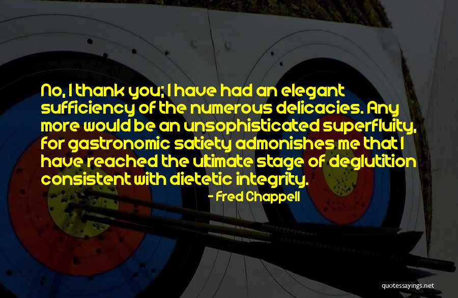 Priadel Quotes By Fred Chappell Priadel Quotes By Fred Chappell