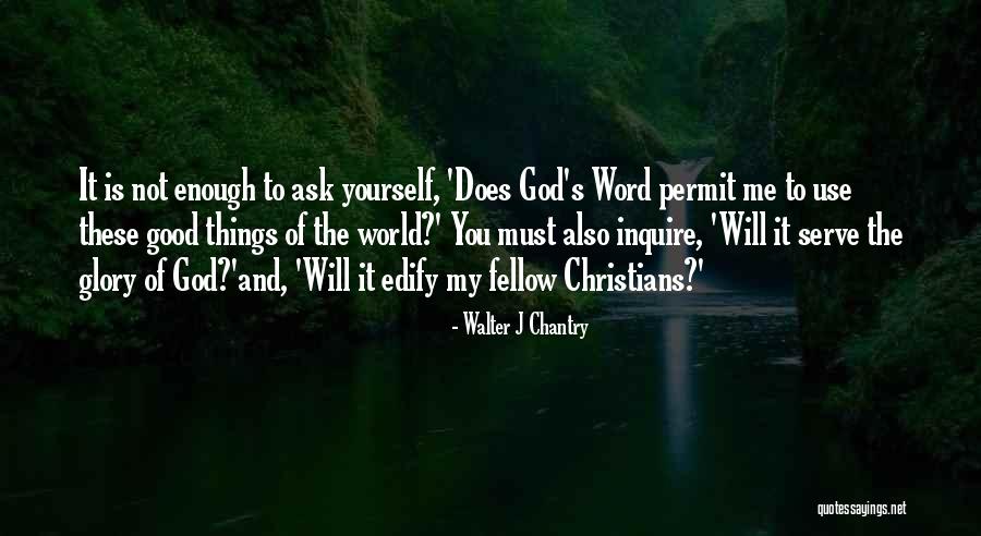 Priamo Cotton Quotes By Walter J Chantry Priamo Cotton Quotes By Walter J Chantry