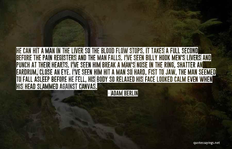 Priapism Video Quotes By Adam Berlin Priapism Video Quotes By Adam Berlin