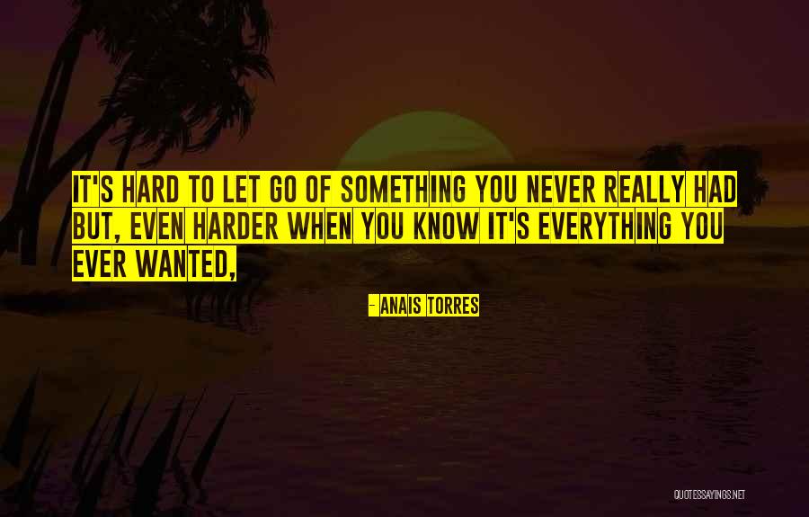 Priased Quotes By Anais Torres Priased Quotes By Anais Torres