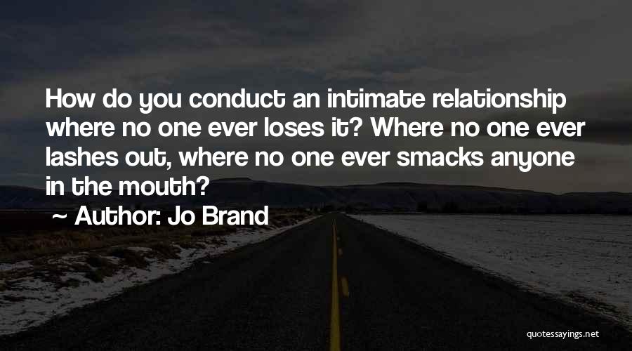 Pribram Doprava Quotes By Jo Brand