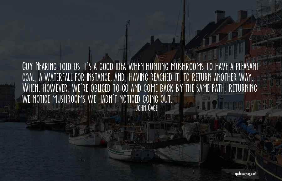 Pricajuci Quotes By John Cage Pricajuci Quotes By John Cage
