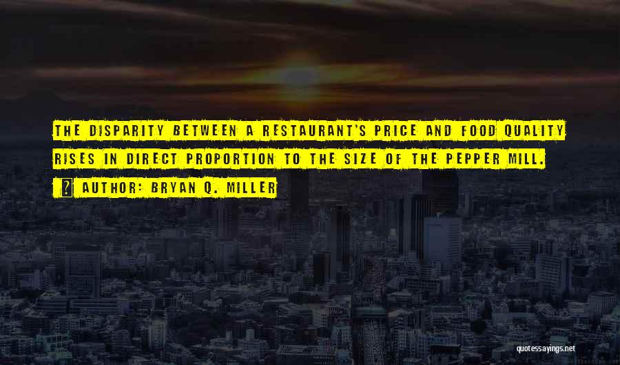 Price And Quality Quotes By Bryan Q. Miller