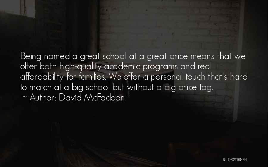 Price And Quality Quotes By David McFadden