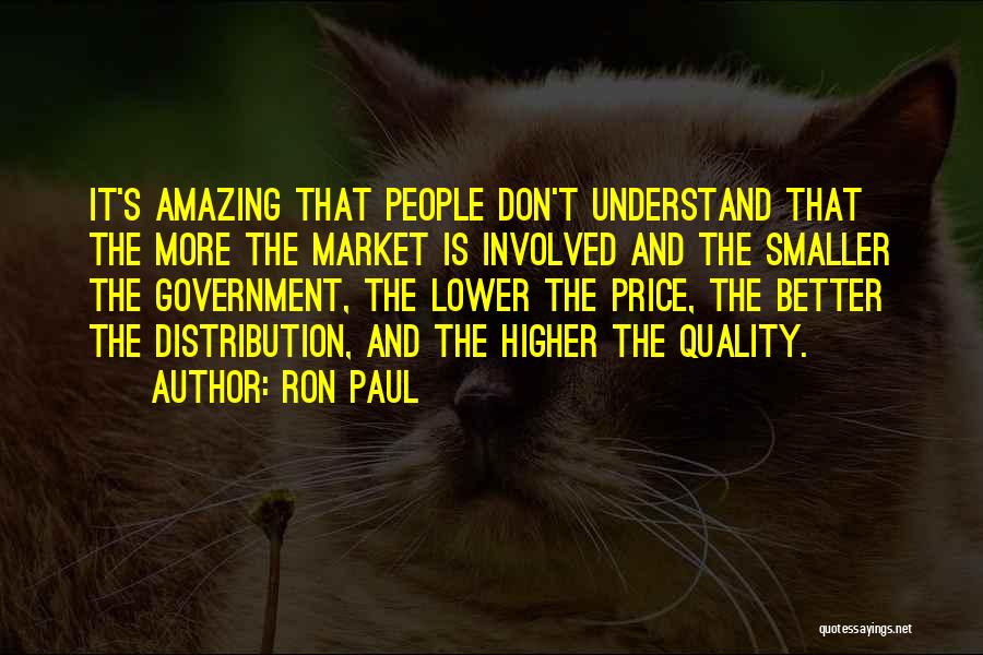 Price And Quality Quotes By Ron Paul