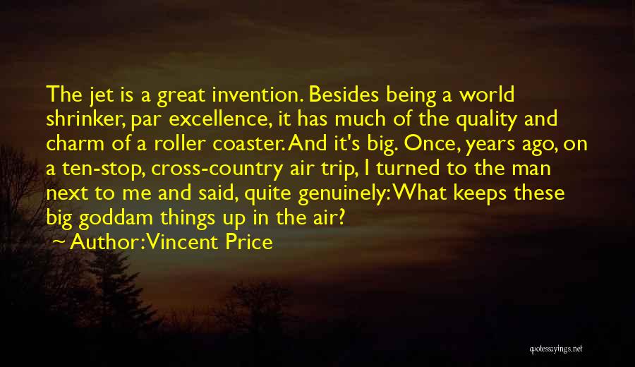 Price And Quality Quotes By Vincent Price