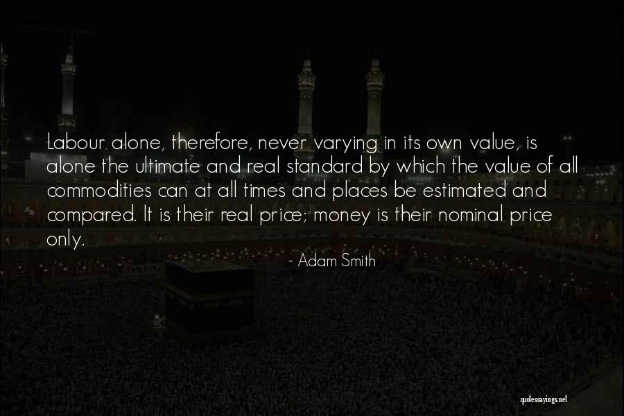 Price And Value Quotes By Adam Smith Price And Value Quotes By Adam Smith