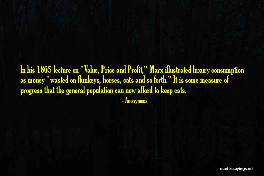 Price And Value Quotes By Anonymous Price And Value Quotes By Anonymous
