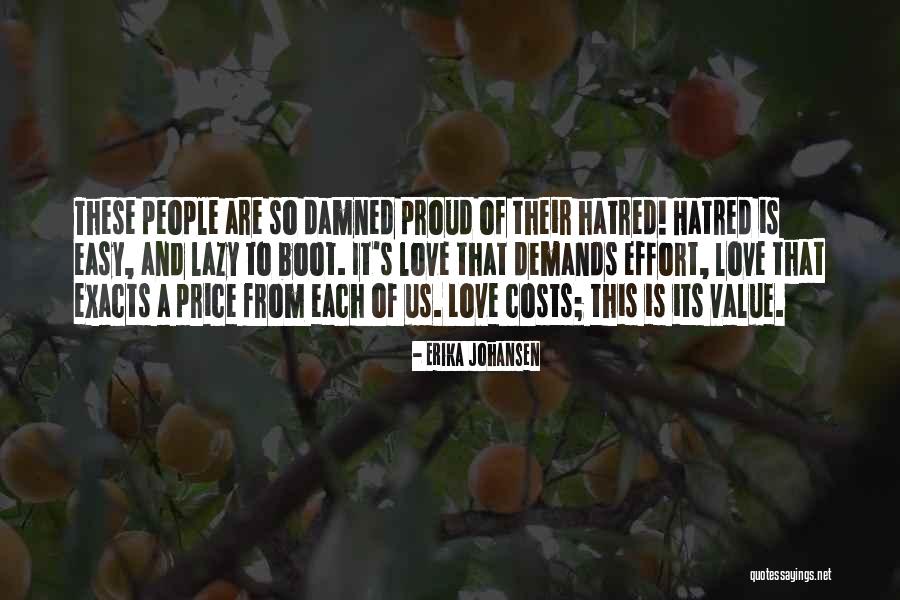 Price And Value Quotes By Erika Johansen Price And Value Quotes By Erika Johansen
