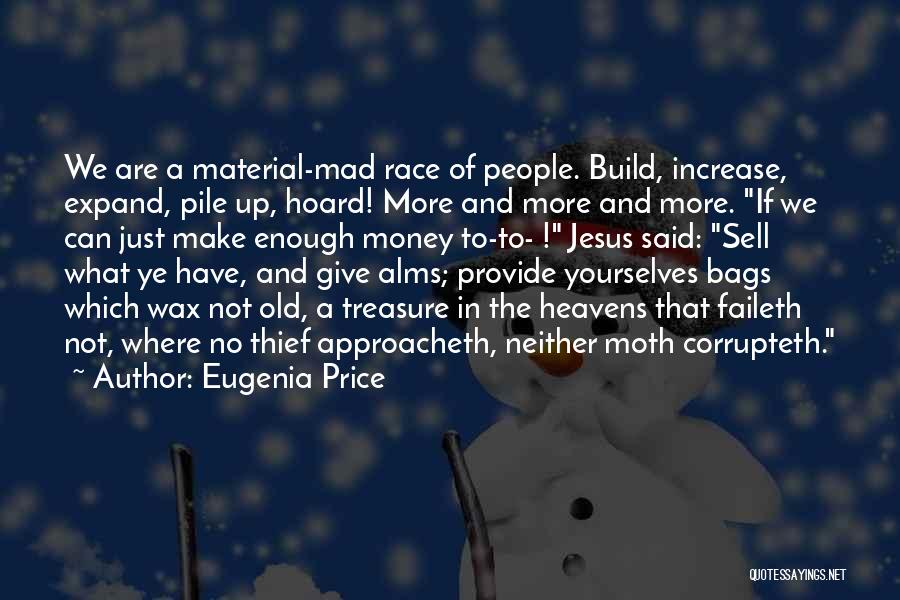 Price Increase Quotes By Eugenia Price