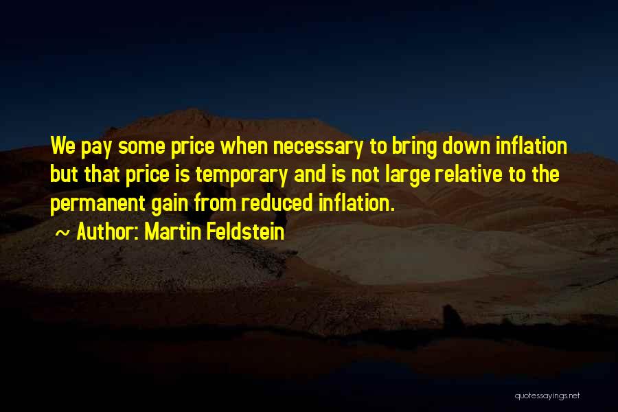 Price Inflation Quotes By Martin Feldstein