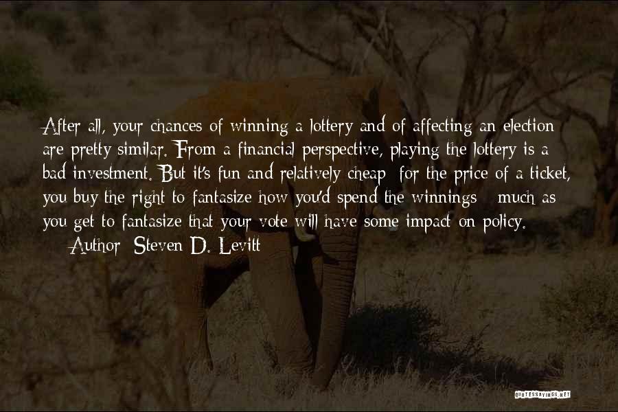 Price Is Right Quotes By Steven D. Levitt