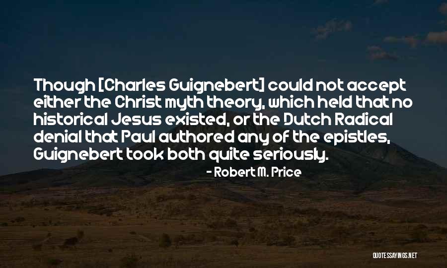 Price Not Quotes By Robert M. Price Price Not Quotes By Robert M. Price
