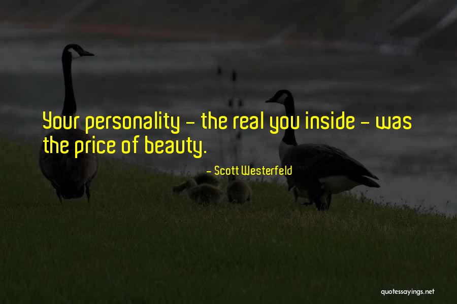 Price Of Beauty Quotes By Scott Westerfeld Price Of Beauty Quotes By Scott Westerfeld
