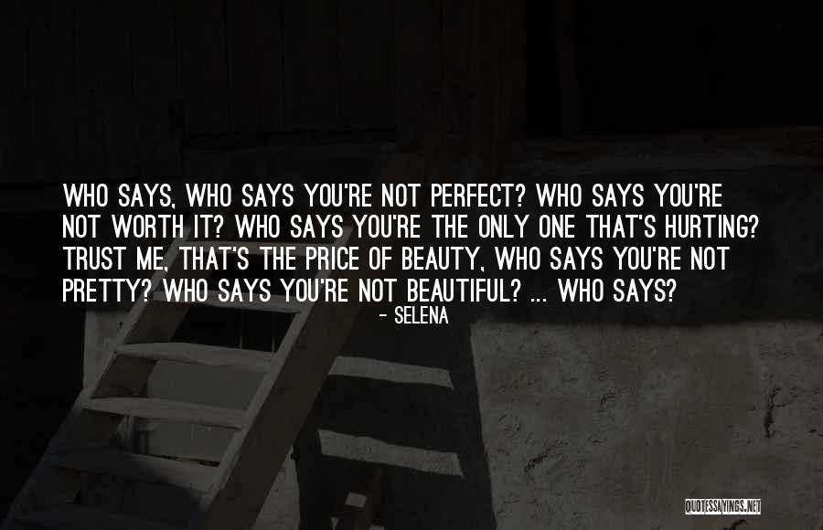 Price Of Beauty Quotes By Selena Price Of Beauty Quotes By Selena
