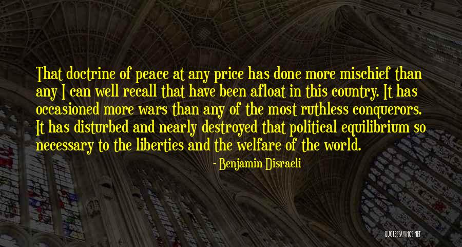 Price Of Peace Quotes By Benjamin Disraeli Price Of Peace Quotes By Benjamin Disraeli