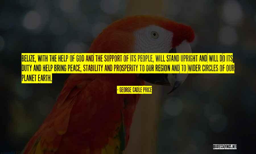 Price Of Peace Quotes By George Cadle Price Price Of Peace Quotes By George Cadle Price