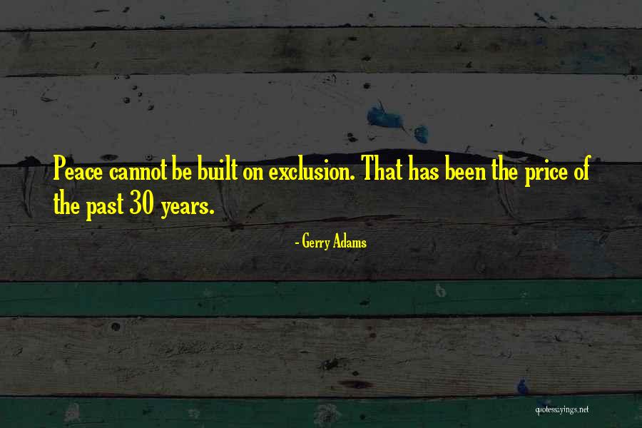 Price Of Peace Quotes By Gerry Adams Price Of Peace Quotes By Gerry Adams