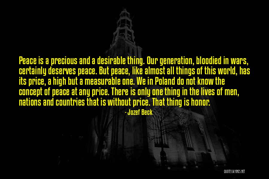Price Of Peace Quotes By Jozef Beck Price Of Peace Quotes By Jozef Beck