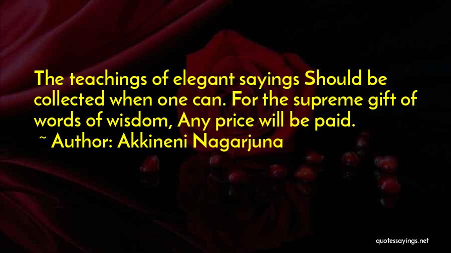 Price Paid Quotes By Akkineni Nagarjuna