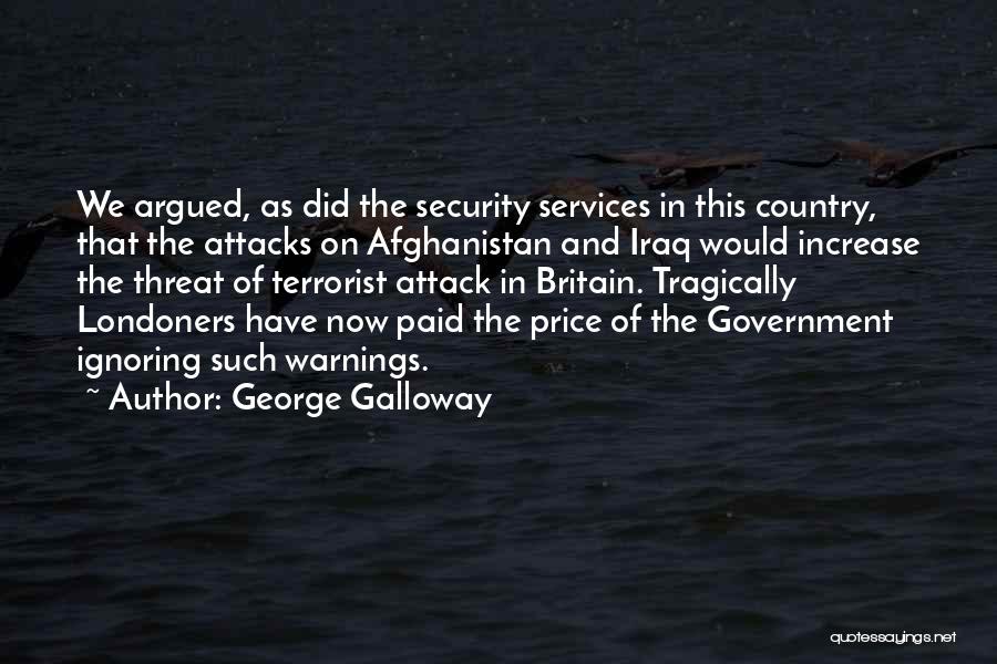 Price Paid Quotes By George Galloway