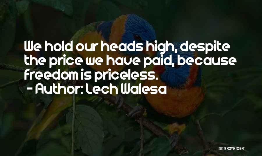 Price Paid Quotes By Lech Walesa