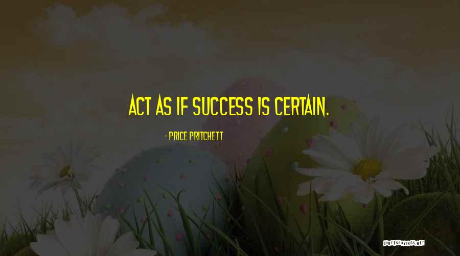 Price Pritchett Quotes 1136400 Price Pritchett Quotes 1136400