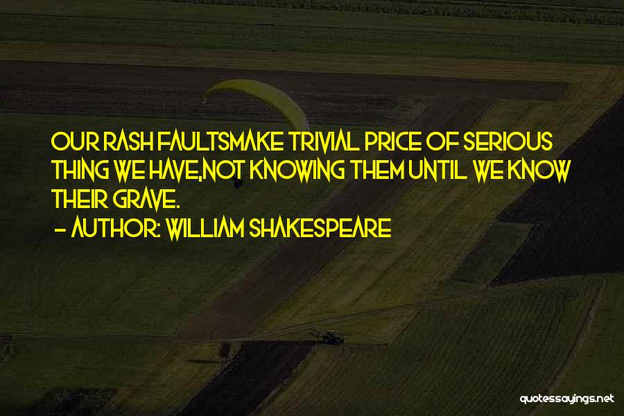 Price Quotes By William Shakespeare