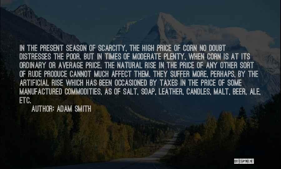 Price Rise Quotes By Adam Smith