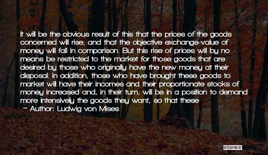 Price Rise Quotes By Ludwig Von Mises
