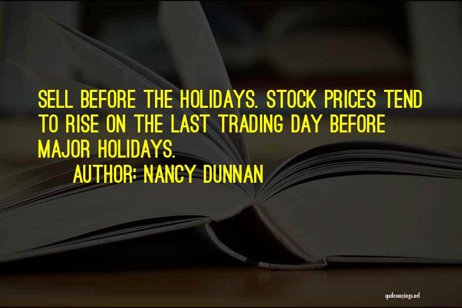 Price Rise Quotes By Nancy Dunnan