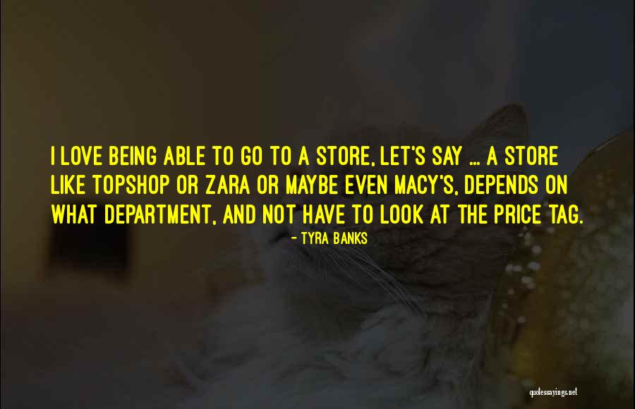 Price Tag Love Quotes By Tyra Banks