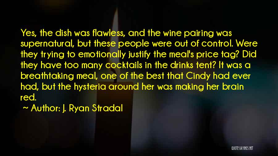 Price Tag Quotes By J. Ryan Stradal