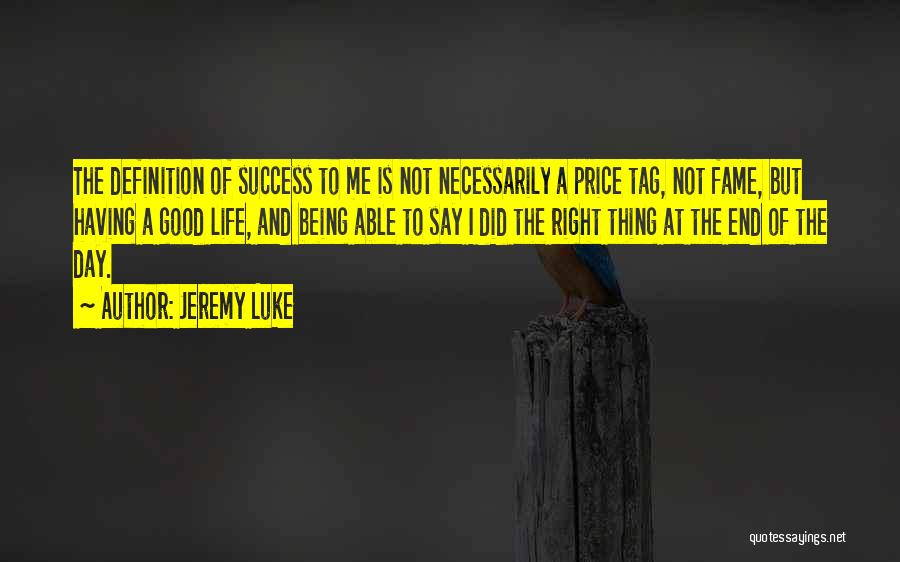 Price Tag Quotes By Jeremy Luke
