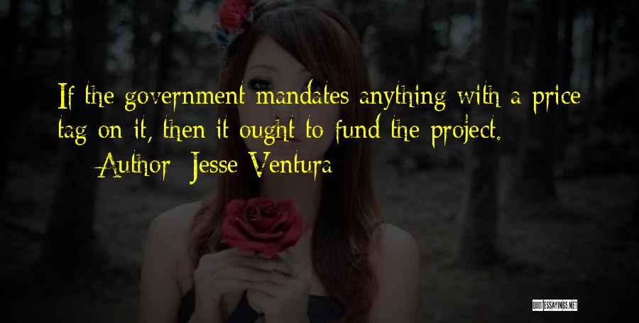 Price Tag Quotes By Jesse Ventura
