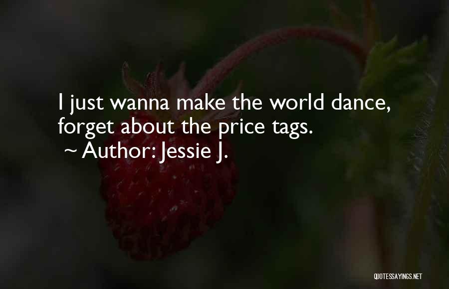 Price Tag Quotes By Jessie J.