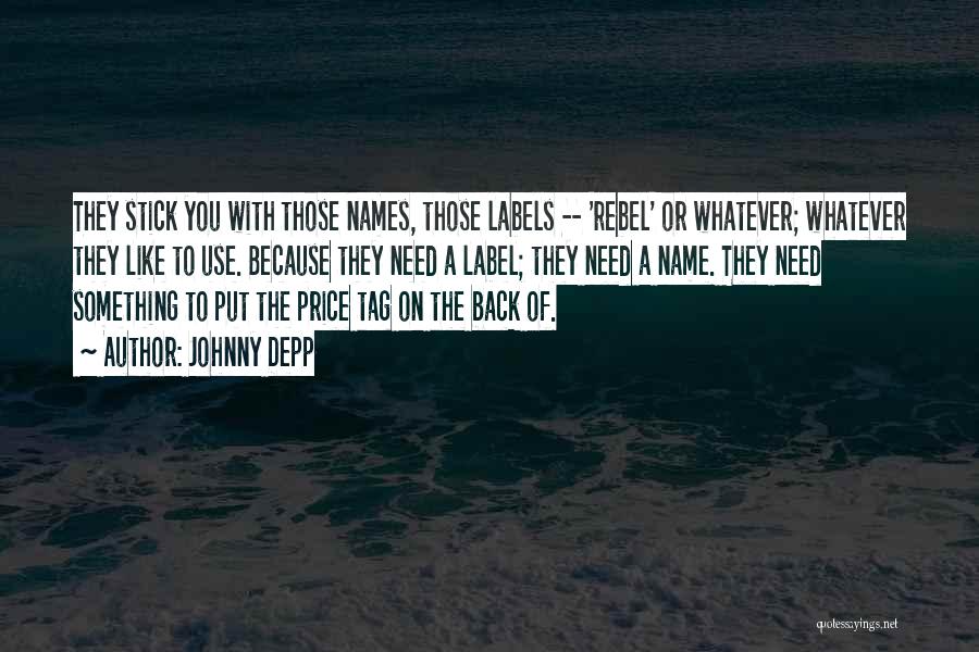 Price Tag Quotes By Johnny Depp