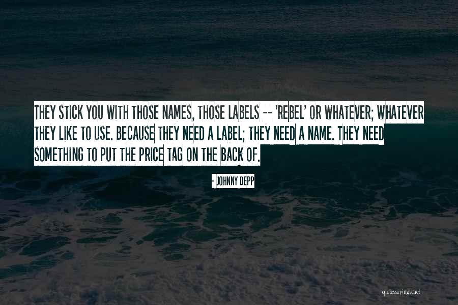 Price Tag Quotes By Johnny Depp