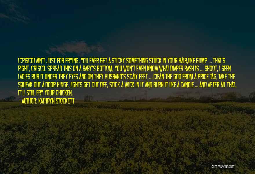 Price Tag Quotes By Kathryn Stockett Price Tag Quotes By Kathryn Stockett