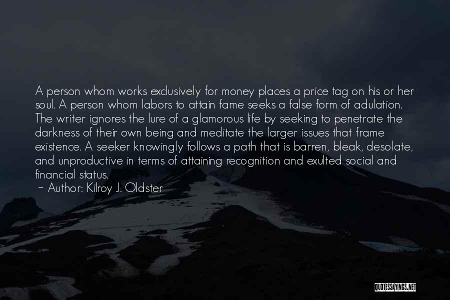 Price Tag Quotes By Kilroy J. Oldster Price Tag Quotes By Kilroy J. Oldster