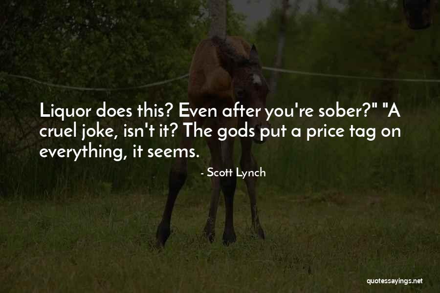 Price Tag Quotes By Scott Lynch