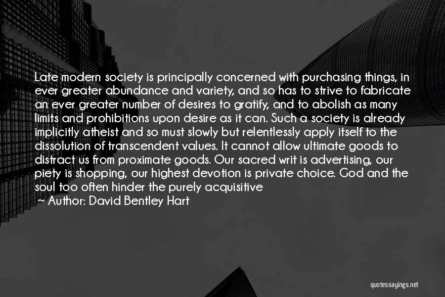 Price Versus Value Quotes By David Bentley Hart