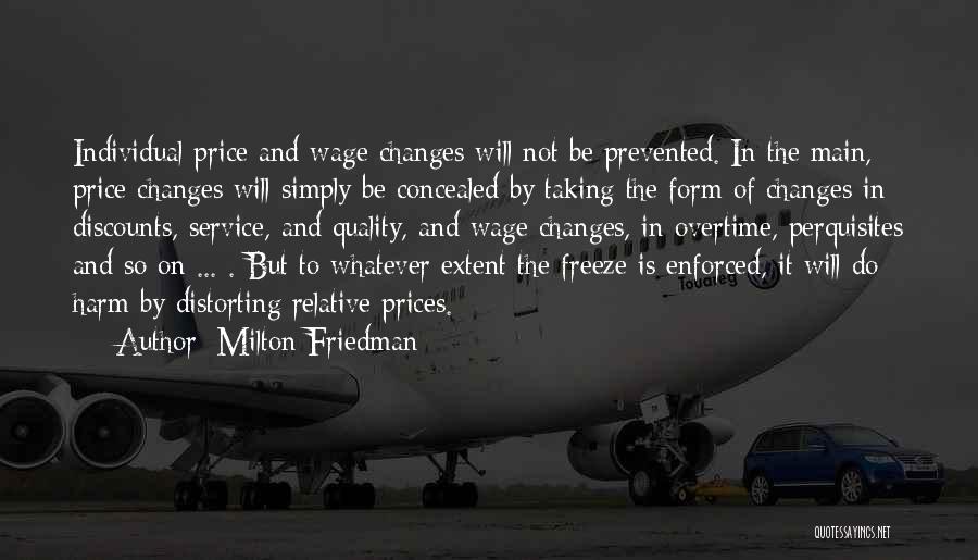 Price Vs Quality Quotes By Milton Friedman