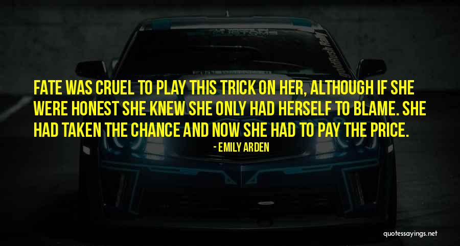 Price We Pay For Love Quotes By Emily Arden Price We Pay For Love Quotes By Emily Arden