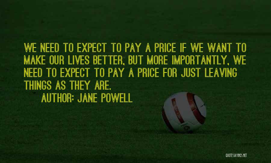 Price We Pay Quotes By Jane Powell