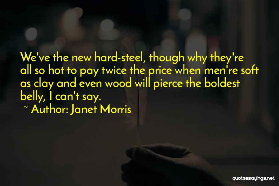 Price We Pay Quotes By Janet Morris