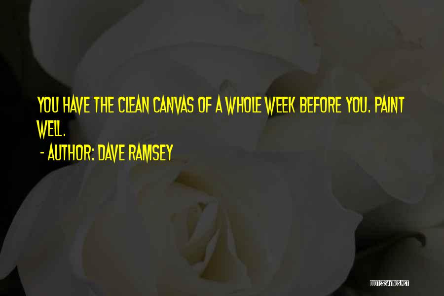 Price When Doves Quotes By Dave Ramsey