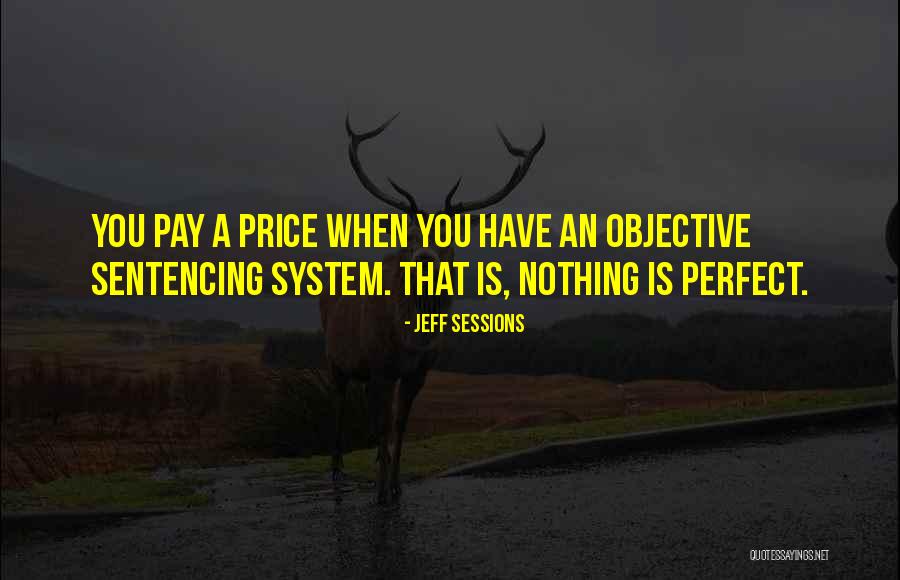 Price When Quotes By Jeff Sessions Price When Quotes By Jeff Sessions