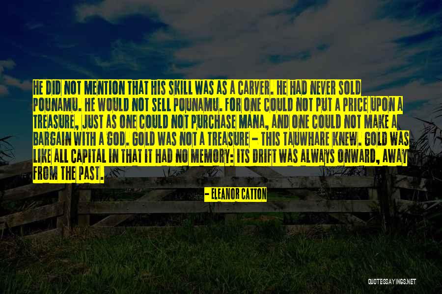 Price When You Sell Quotes By Eleanor Catton Price When You Sell Quotes By Eleanor Catton