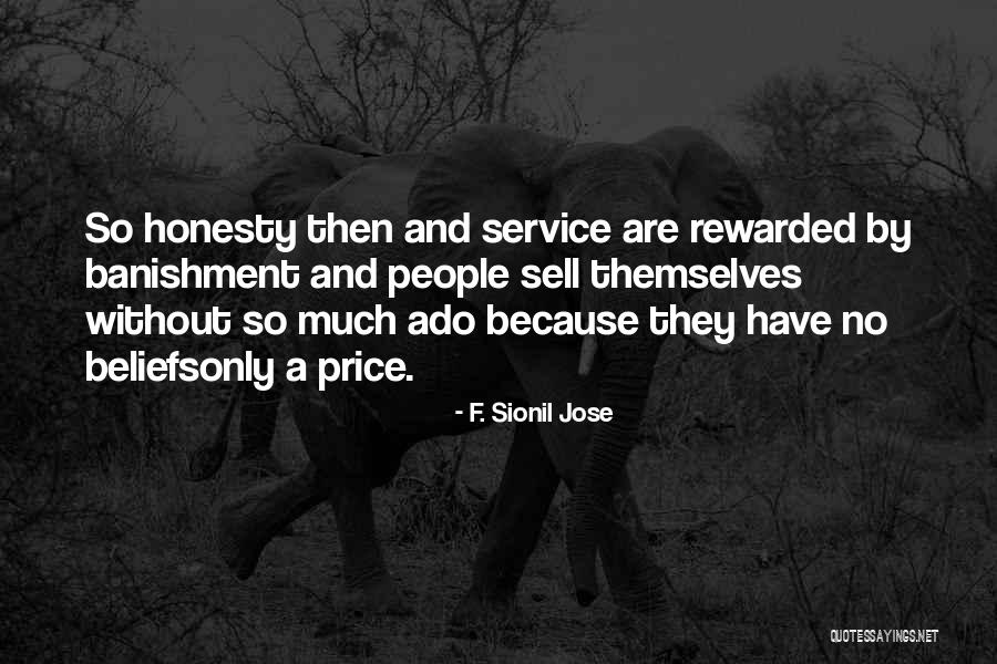 Price When You Sell Quotes By F. Sionil Jose Price When You Sell Quotes By F. Sionil Jose